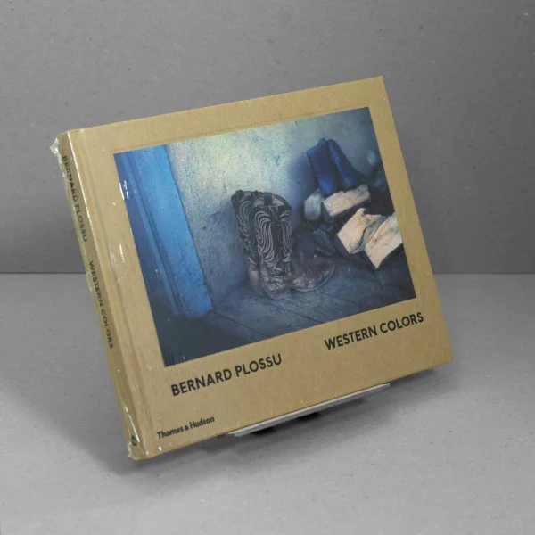 Bernard Plossu – Western Colors