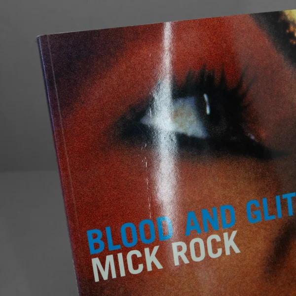 Mick Rock – Blood and Glitter - Image 5