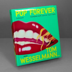 Tom Wesselmann – Pop Forever